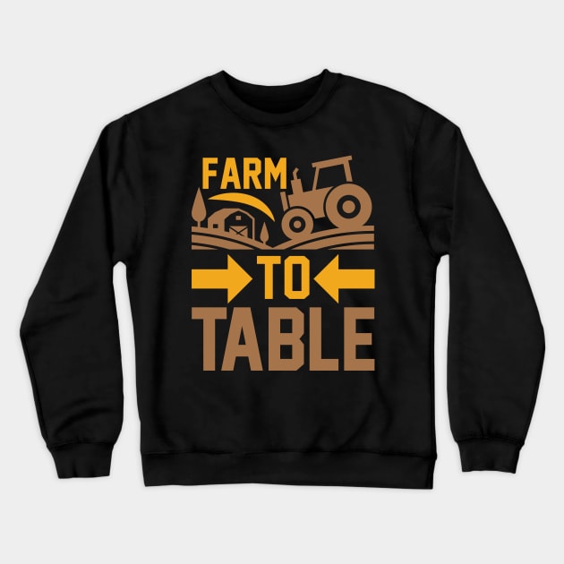 Farm To Table T Shirt For Women Men Crewneck Sweatshirt by QueenTees